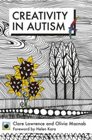 An Emerald Guide to Creativity in Autism