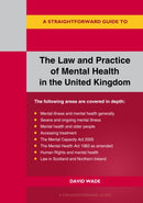 A Straightforward Guide To The Law And Practice Of Mental Health In The Uk : Revised Edition - 2024-9781802363296