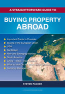 A Straightforward Guide to Buying Property Abroad-9781802364668