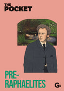 The Pocket Pre-Raphaelites-9781802474039