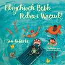 Edrychwch Beth Fedra i Wneud!-9781802580525