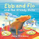 Ebb and Flo and the Greedy Gulls-9781802580693
