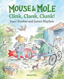 Mouse and Mole: Clink, Clank, Clunk!-9781802580877