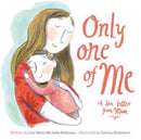 Only One of Me: A Love Letter from Mum