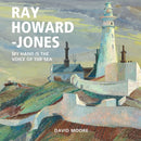 Ray Howard-Jones : My Hand is the Voice of the Sea-9781802581881