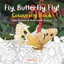 Fly, Butterfly, Fly! Colouring Book-9781802586008