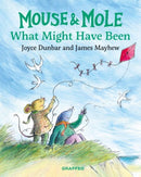 Mouse and Mole: What Might Have Been-9781802586916