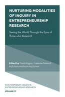 Nurturing Modalities of Inquiry in Entrepreneurship Research : Seeing the World Through the Eyes of Those who Research-9781802621860