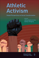 Athletic Activism : Global Perspectives on Social Transformation-9781802622041
