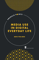 Media Use in Digital Everyday Life-9781802623864