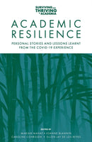 Academic Resilience : Personal Stories and Lessons Learnt from the COVID-19 Experience-9781802623901