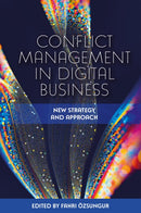 Conflict Management in Digital Business : New Strategy and Approach-9781802627749