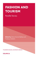 Fashion and Tourism : Parallel Stories-9781802629767
