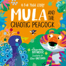 Mula and the Chaotic Peacock (Paperback)-9781802630886