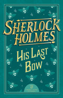 Sherlock Holmes: His Last Bow-9781802631371