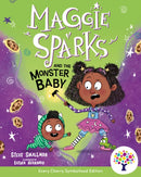 Maggie Sparks and the Monster Baby: Accessible Symbolised Edition-9781802633382