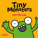 Tiny Monsters Use the Loo-9781802635713