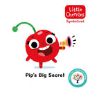 Pip's Big Secret: Accessible Symbolised Edition-9781802635911