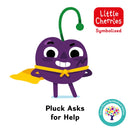 Pluck Asks for Help: Accessible Symbolised Edition-9781802635928