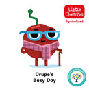 Drupe Busy Day: Accessible Symbolised Edition-9781802635942