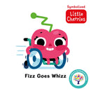 Fizz Goes Whizz: Accessible Symbolised Edition-9781802636383