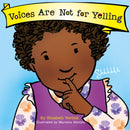 Voices Are Not for Yelling (Best Behavior)-9781802636598