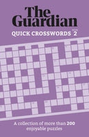 The Guardian Quick Crosswords 2 : A compilation of more than 200 enjoyable puzzles-9781802791051
