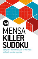 Mensa Killer Sudoku : More than 200 of the most difficult number puzzles-9781802791846