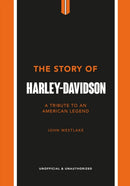The Story of Harley-Davidson : A Tribute to an American Icon-9781802792942