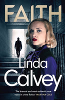 Faith : a gritty and gripping gangland crime thriller to keep you hooked in 2024-9781802794762