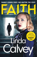 Faith : a gritty and gripping gangland crime thriller to keep you hooked-9781802794793