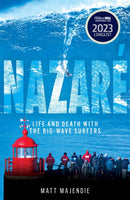 Nazare : Life and Death with the Big Wave Surfers-9781802795813