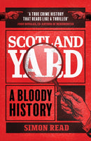 Scotland Yard : A Bloody History-9781802796841