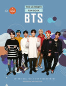BTS - The Ultimate Fan Book : Experience the K-Pop Phenomenon!-9781802797985
