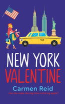 New York Valentine : A funny, feel-good romantic comedy-9781802805406