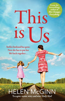 This Is Us : The heartfelt, uplifting read from Saturday Kitchen's Helen McGinn-9781802806038