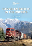 Canadian Pacific in the Rockies-9781802820010