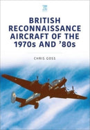 British Reconnaissance Aircraft of the 1970s and 80s-9781802821970