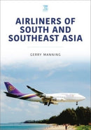 Airliners of South and Southeast Asia-9781802823554