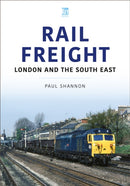 Rail Freight : East Anglia and Lincolnshire-9781802825640