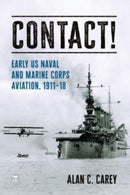 Contact! : Early Naval Aviation-9781802826470