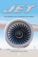 Jet : The Engine the Changed the World-9781802826784