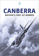 Canberra : Britain's First Jet Bomber-9781802827064