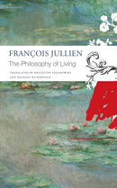 The Philosophy of Living-9781803090566
