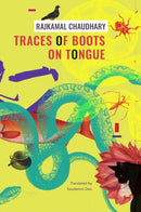 Traces of Boots on Tongue - and Other Stories-9781803090795