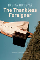 The Thankless Foreigner-9781803090818
