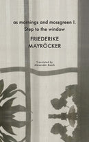 as mornings and mossgreen I. Step to the window-9781803091426