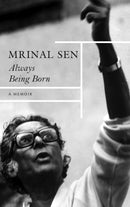 Always Being Born - A Memoir-9781803091761