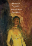 When the House Burns Down - From the Dialect of Thought-9781803092065
