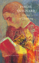 Dying of Thinking - The Last Kingdom IX-9781803092423